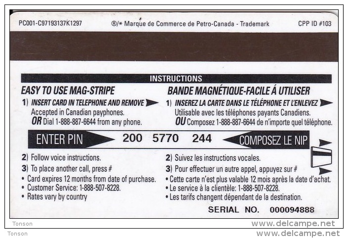 Canada, Petro Canada, 40 Minuttes, Magnetic Or Pin Code  2 Scans. - Kanada