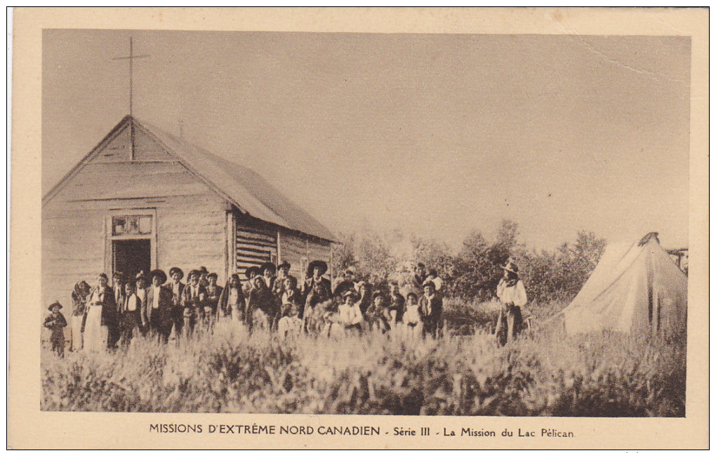 Eskimo Indians , Canada , 1910s : La Mission Du Lac Pelican - Non Classés