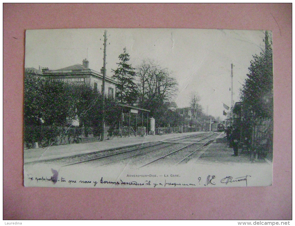 CP AUVERS SUR OISE   LA GARE  - ECRITE EN 1903 - Auvers Sur Oise