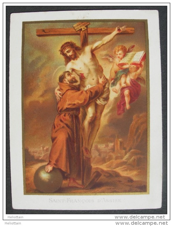 IMAGE PIEUSE Chromo Vers 1900 : Saint FRANCOIS D´ASSISE / HOLY CARD / SANTINO S. FRANCESCO D´ASSISI - Santini