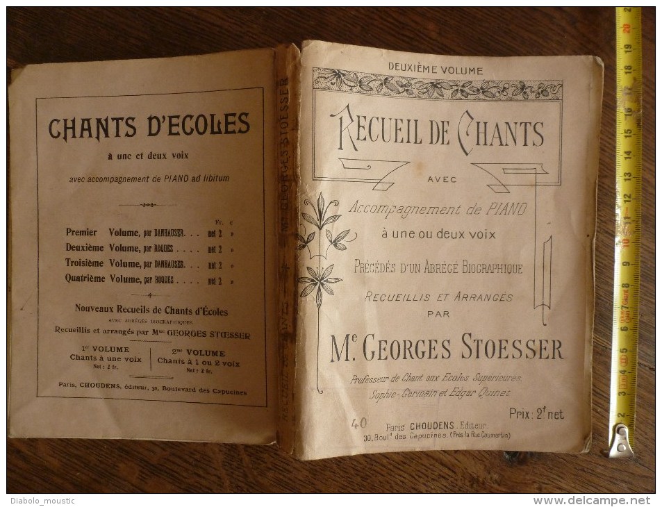 RECUEIL De CHANTS Avec Accompagnement De PIANO à Une Ou Deux Voix Arrangés Par Me Georges Stoesser - Partitions Musicales Anciennes