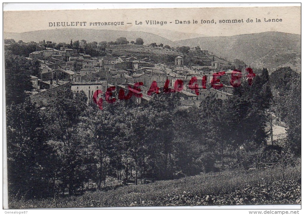 26 - DIEULEFIT - LE VILLAGE  DANS LE FOND SOMMET DE LA LANCE - Dieulefit