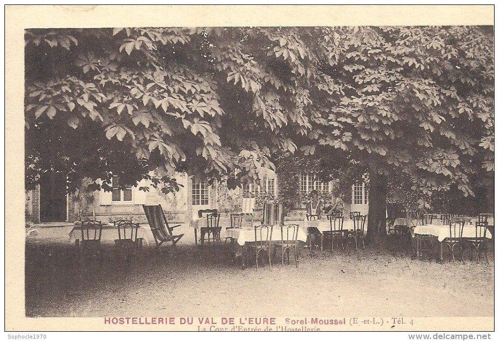 CENTRE - 28 - EURE ET LOIR  - SOREL-MOUSSEL - Hostellerie Du Val De L'Eure - Sorel-Moussel