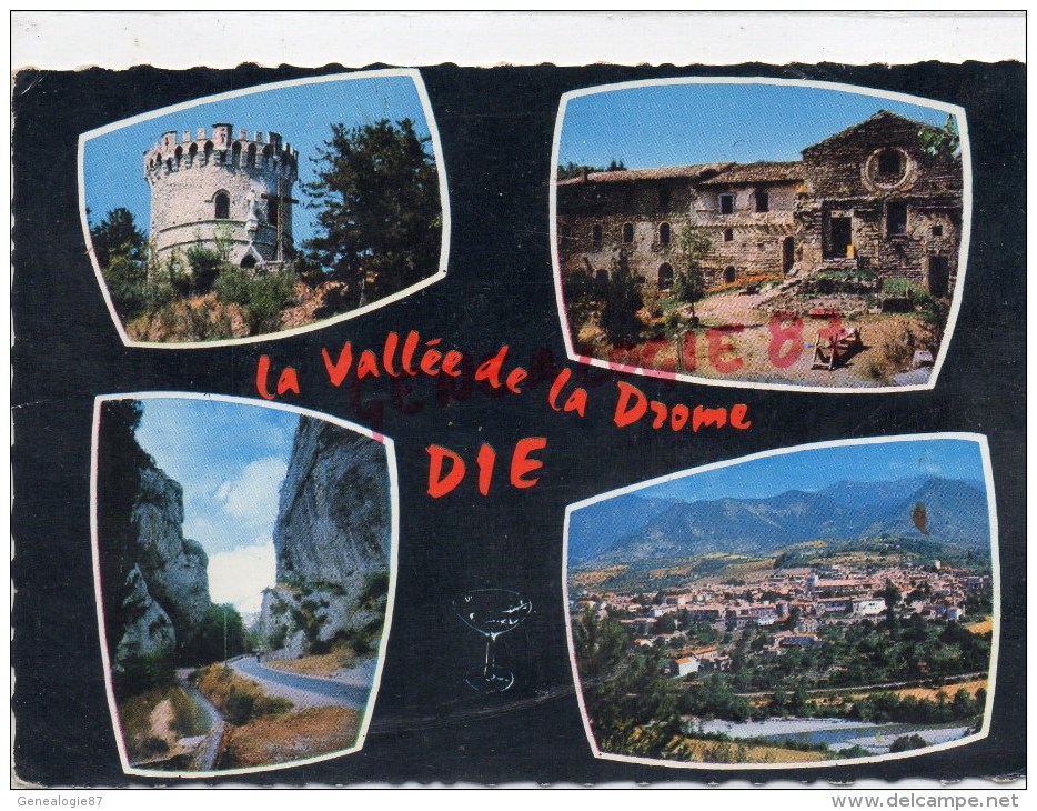 26 - DIE -  LA VALLEE DE LA DROME - Die