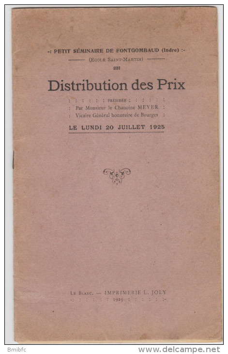 Petit Séminaire Saint Martin De Fontgombaud (Indre)  Distribution Des Prix Le Lundi 20 Juillet 1925 - Diplome Und Schulzeugnisse