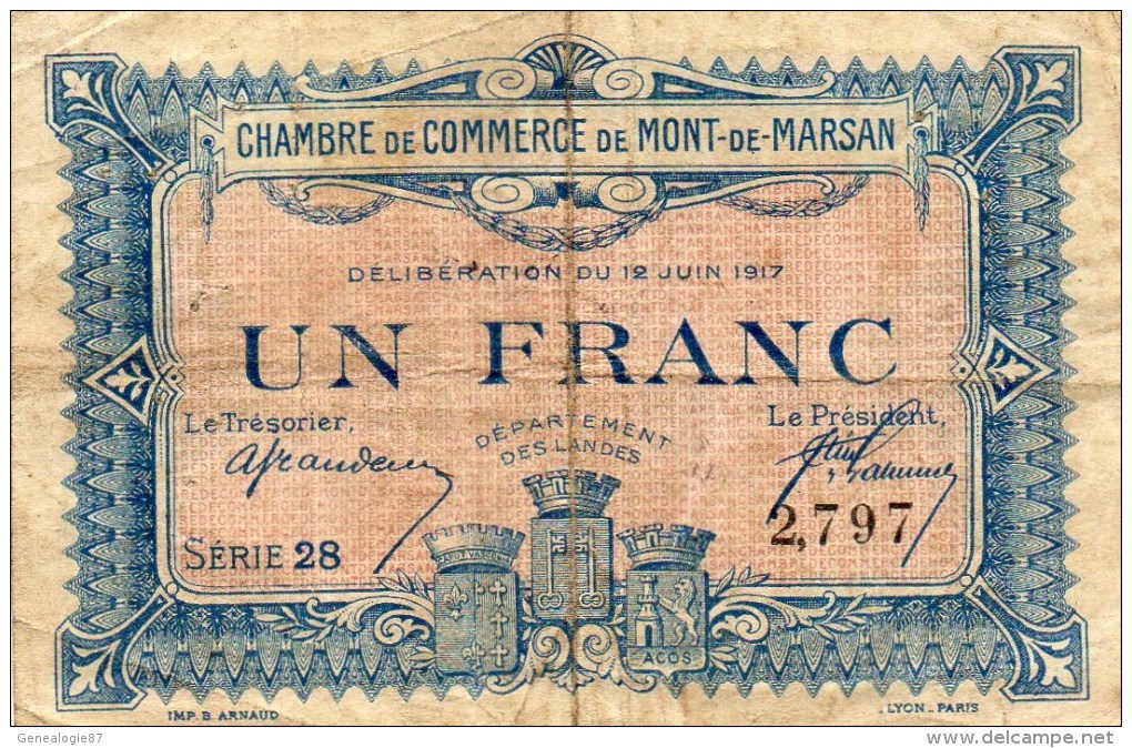 40 - MONT DE MARSAN    - BILLET CHAMBRE DE COMMERCE DE MONT DE MARSAN 1917 - UN FRANC - Chambre De Commerce