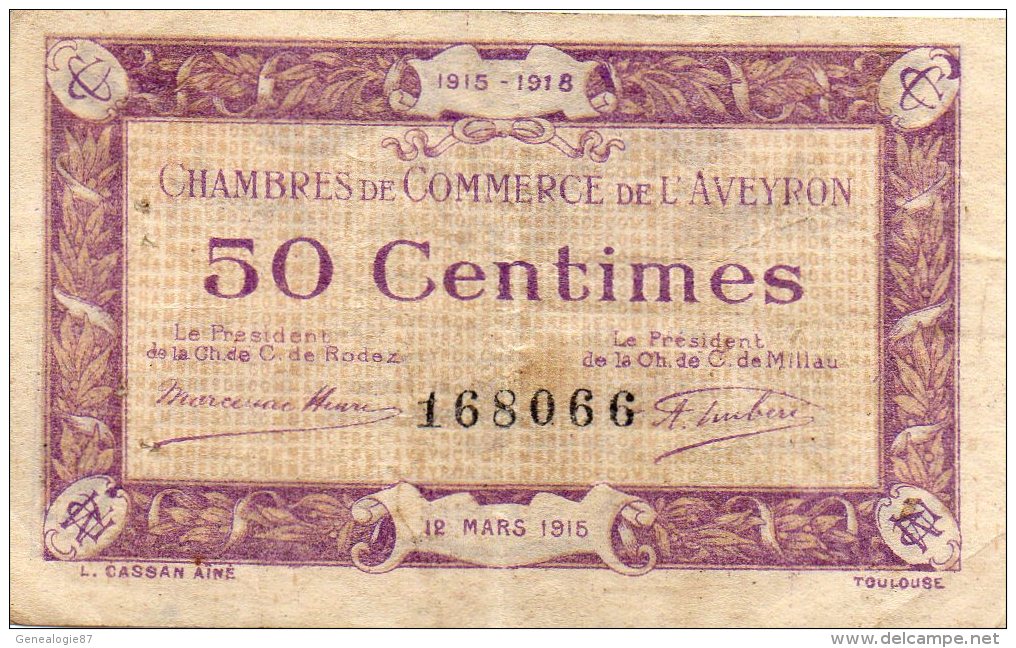 12 - AVEYRON   - BILLET CHAMBRE DE COMMERCE AVEYRON -1915-1918- 50 CENTIMES - Chambre De Commerce