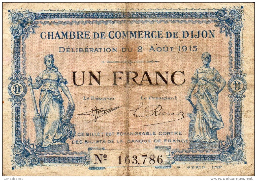 21 - DIJON  - BILLET CHAMBRE DE COMMERCE DE DIJON - 2 AOUT 1915- UN FRANC - Chambre De Commerce