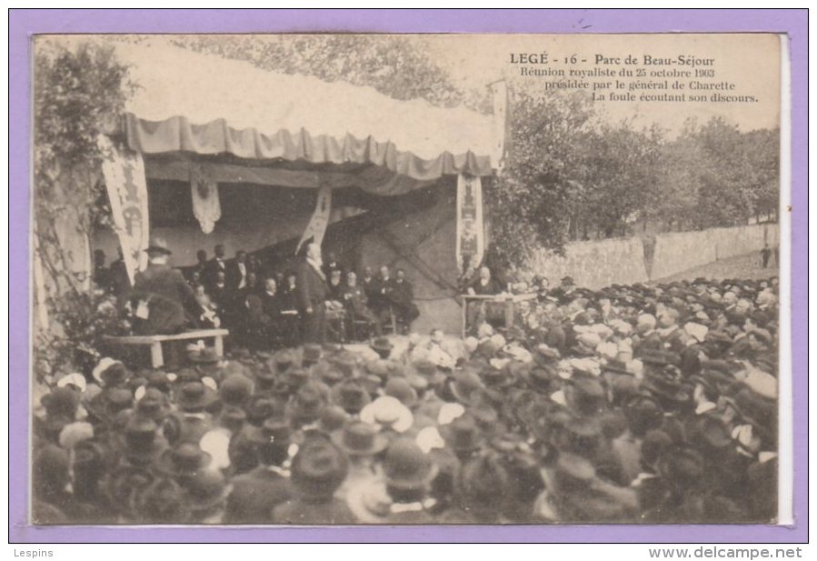 44 - LEGE --  Parc De Beau Séjour - Réunion Royaliste Du 25 Octobre 1903 - Legé