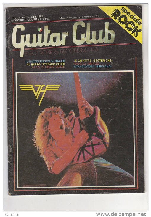 RA#42#01 MENSILE ROCK N.7/1985 GUITAR CLUB Ed. Olimpia/EDDIE VAN HALEN/EUGENIO FINARDI/STEFANO CERRI/ARIA ZZ - Musik