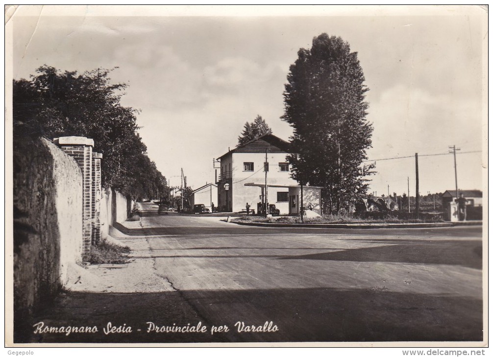 ROMAGNANO SESIA - Provinciale Per Varallo ( En L'état ) - Novara
