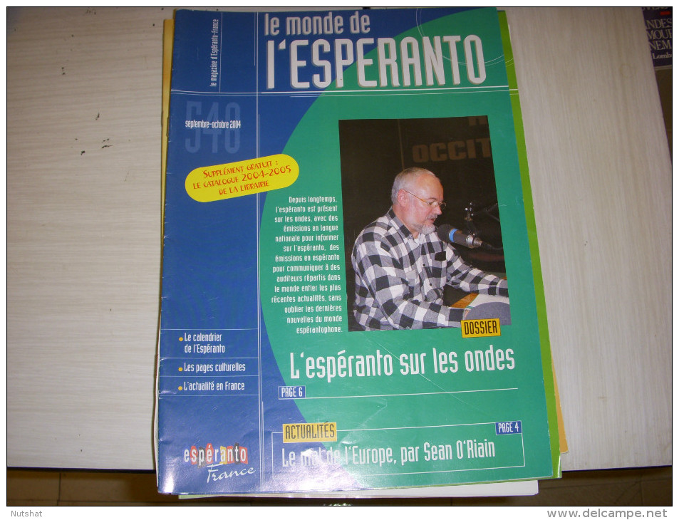 REVUE En ESPERANTO - LE MONDE De L'ESPERANTO N° 549 09.2004 : SUR LES ONDES - Autres & Non Classés