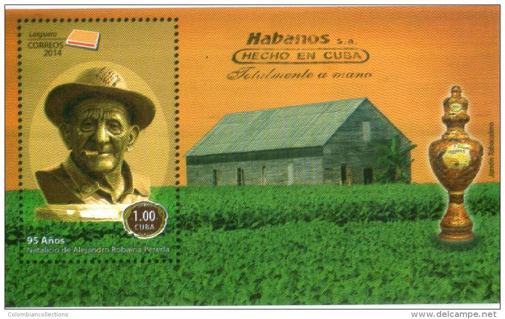 Lote CU2014-9, Cuba, 2014, SS, 6 Stamps, 95 Años Natalicio De Alejandro Robaina Pereda, Tabaco, Tobacco, Cigar - FDC