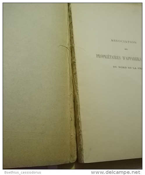 ASSOCIATION DES PROPRIETAIRES D´APPAREILS A VAPEUR Du Nord De La France 1931 (figures + Planches) - 1901-1940