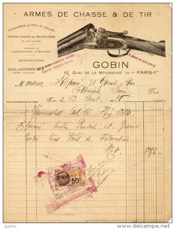 Facture De 1928 , Armes De Chasse Et De Tir , établissement Gobin à Paris , Timbre Fiscale - Autres & Non Classés