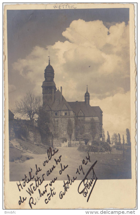 Carte Photo : Hôtel De Ville De Wetter Vu De Côté Octobre 1924 (voir Scan Dos : Tampon ) - Wetter