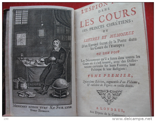 L"ESPION TURC DANS LES COURS DES PRINCES CHRETIENS OU LETTRES ET MEMORIES - 1701-1800