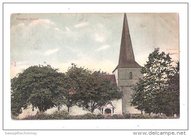 FAIRSTEAD CHURCH NR Braintree  WITHAM - Church  USED 1905 WOOD.. - Sonstige & Ohne Zuordnung