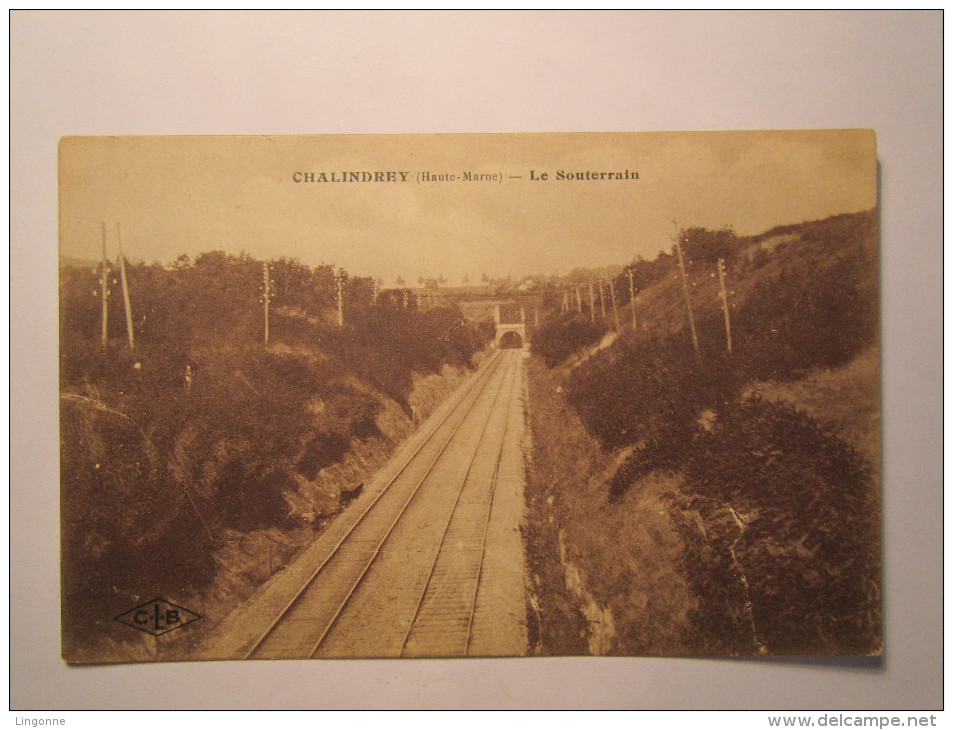 CHALINDREY Le Souterrain - Chalindrey