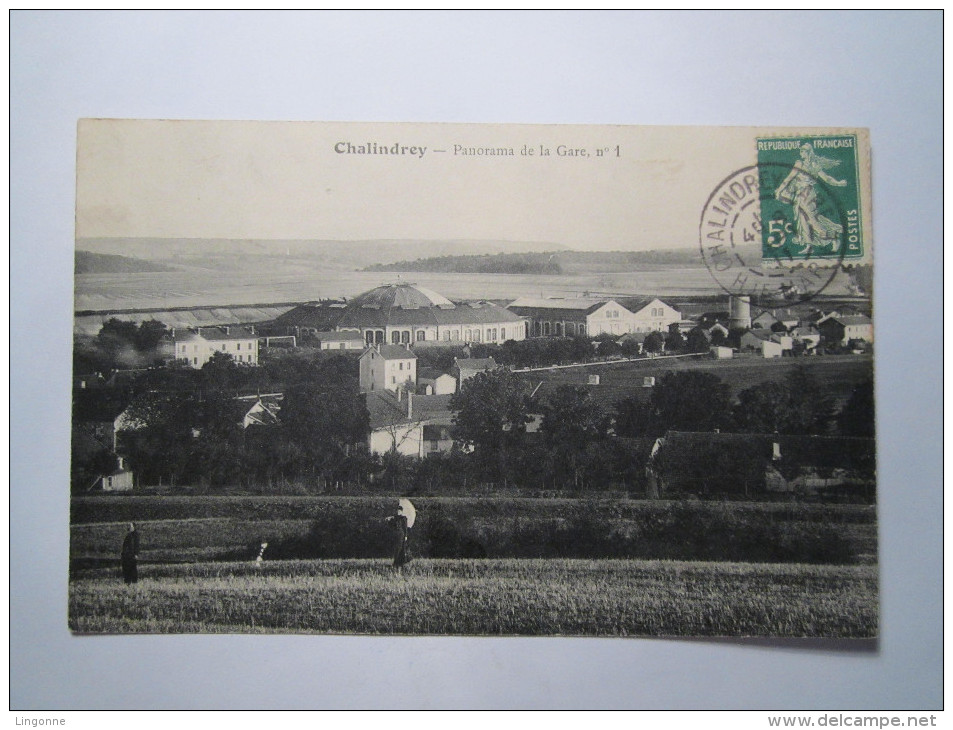 CHALINDREY Panorama De La Gare N° 1 - Chalindrey