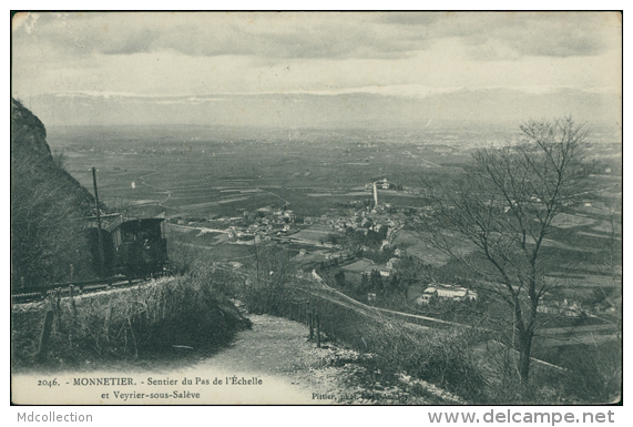 74 MONNETIER MORNEX / Sentier Du Pas De L'échelle Et Veyrier Sous Salève  / - Autres & Non Classés