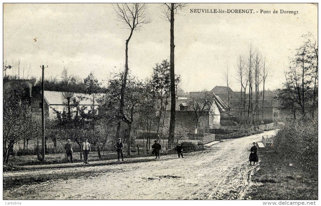 02  NEUVILLE Lès DORENGT Pont De Dorengt  Très Animée - Autres & Non Classés