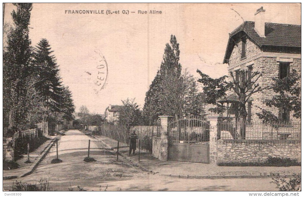 95 FRANCONVILLE RUE ALINE CIRCULEE 1927 - Franconville