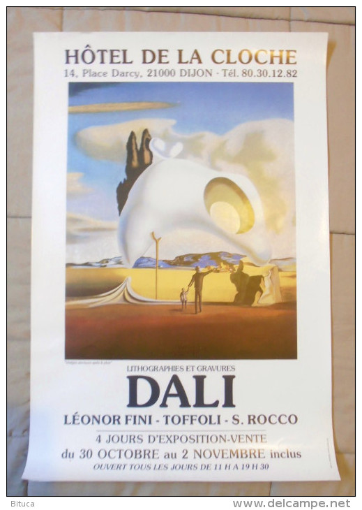 Affiche Format 60x40 Salvador Dali Exposition A Dijon Hotel De La Cloche Bon Etat Tres Rare Port Offert Livrée Roulée - Plakate & Poster