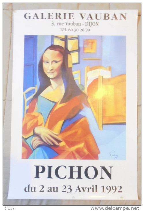 Affiche 60x40 Pichon La Joconde Mona Lisa Expo Galerie Vauban Dijon Avril 1992 Tres Rare Bon Etat Livrée Roulée - Manifesti & Poster