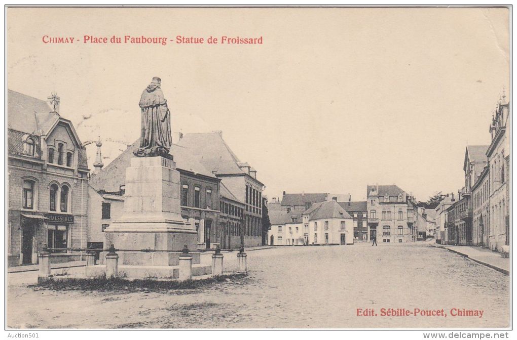 22254g STATUE De FROISSARD - PLACE Du FAUBOURG - Chimay - 1914 - Chimay