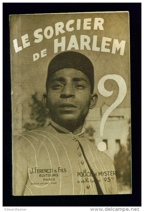 Coll. Police Et Mystère N°423 : Le Sorcier De Harlem //Maurice De Moulins - Ferenczi 1941 - Ferenczi