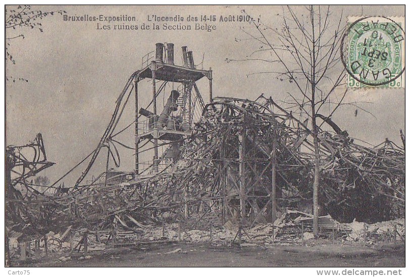 Evènements - Catastrophe Incendie - Bruxelles-Exposition - Décombres - Cachet Postal Gand 1910 - Disasters