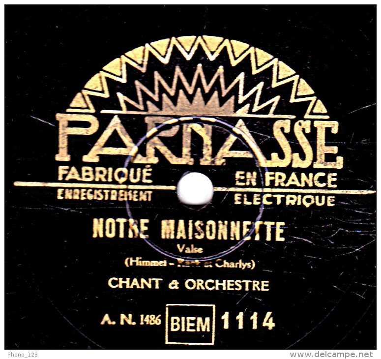 78 Trs - PARNASSE 1114 - état TB -  ANNA - NOTRE MAISONNETTE - 78 Rpm - Schellackplatten