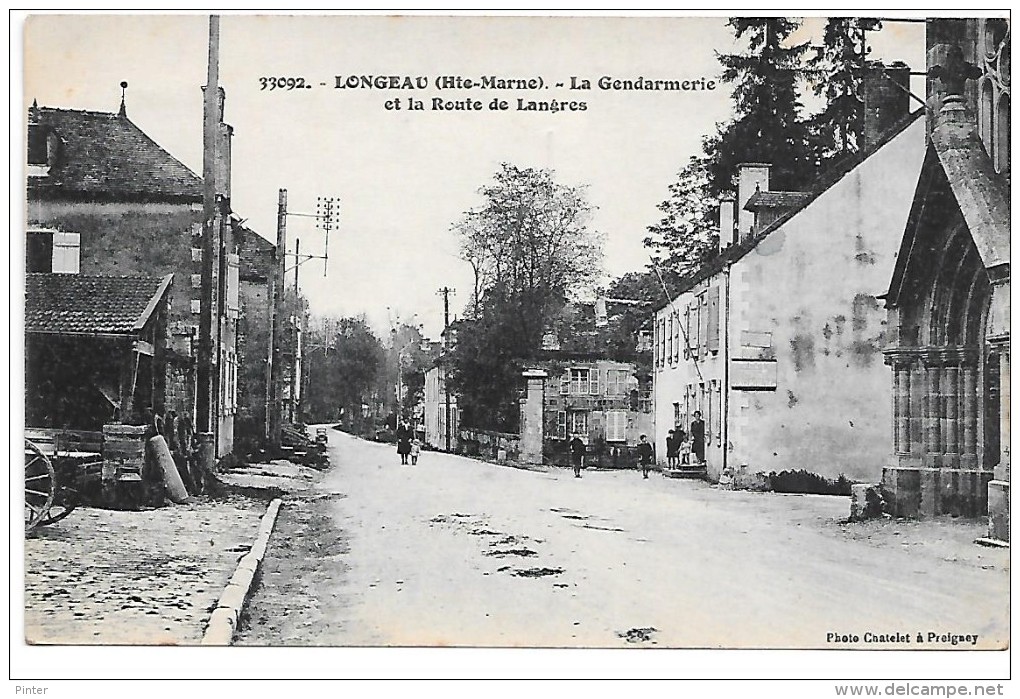 LONGEAU - La Gendarmerie Et La Route De Langres - Le Vallinot Longeau Percey