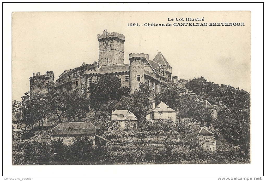 Cp, 46, Château De Castelnau-Bretenoux - Bretenoux