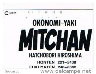 GIAPPONE  (JAPAN) - NTT (TAMURA)  -  CODE 110-011 OKONOMI YAKI - MITCHAN - HATCHOBORI HIROSHIMA    -  USED - RIF. 8567 - Pubblicitari