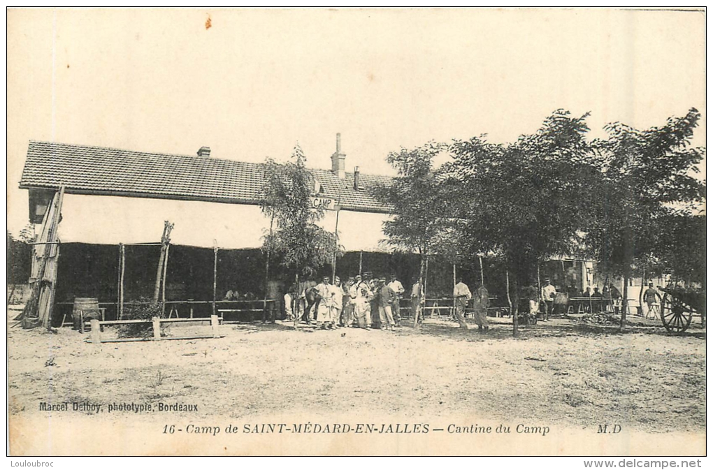 SAINT MEDARD EN JALLES LE CAMP CANTINE DU CAMP - Autres & Non Classés