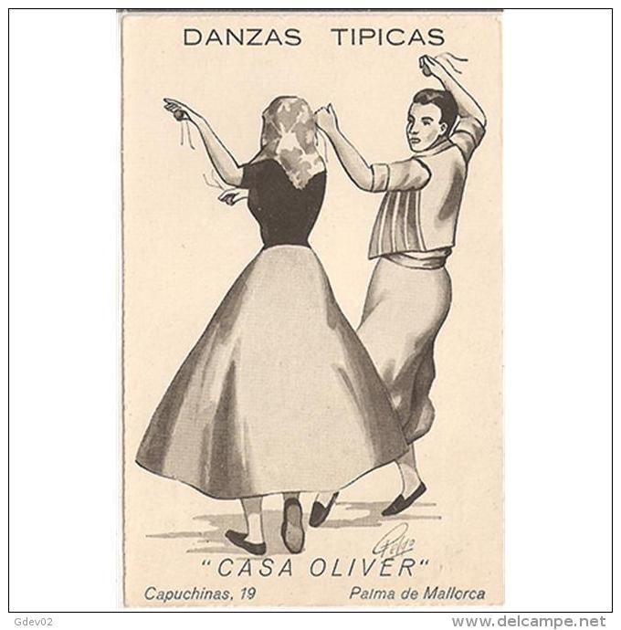 PUTP1809-LFTD6540TPU. Tarjeta Postal De España.Palma De Mallorca.CASA OLIVER,Danzas Tipicas.CREACIONES PONTAS - Publicidad