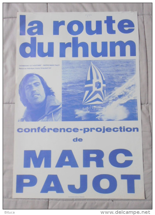 Affiche Format 60x40 Marc Pajot La Route Du Rhum Tres Rare Bon Etat Port Offert - Posters