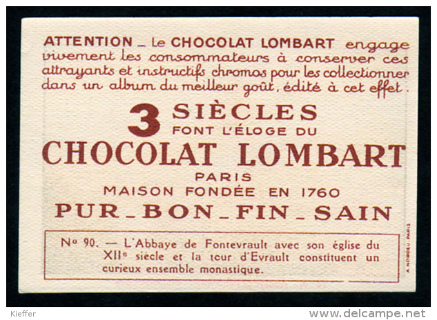 Chocolat LOMBART  N° 90 Maine Et Loire Abbaye De Fontevrault - Lombart