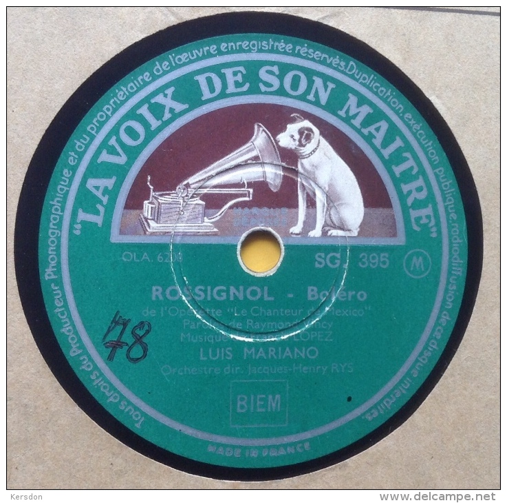 Disque 78 Tours - Luis Mariano - Rossignol Et Maitechu - SG 395 - La Voix De Son Maitre - 78 Rpm - Schellackplatten