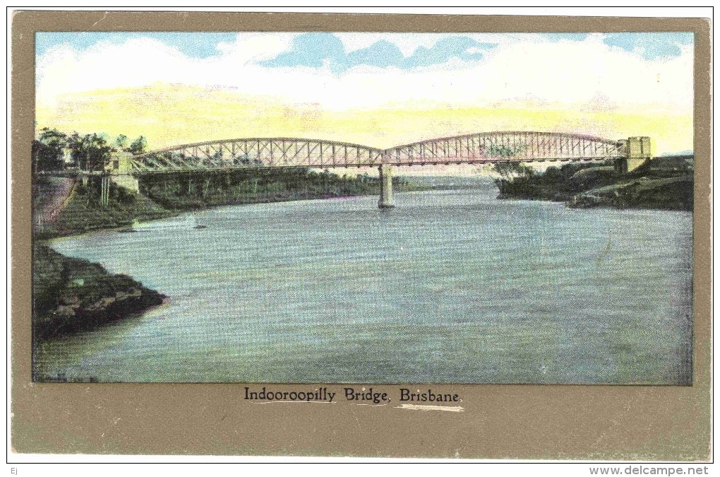 Indooroopilly Bridge, Brisbane Old Colour Postcard - Brisbane