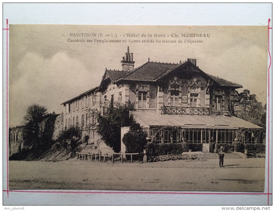 MAINTENON, Hôtel De La Gare Ch. Morineau - Maintenon