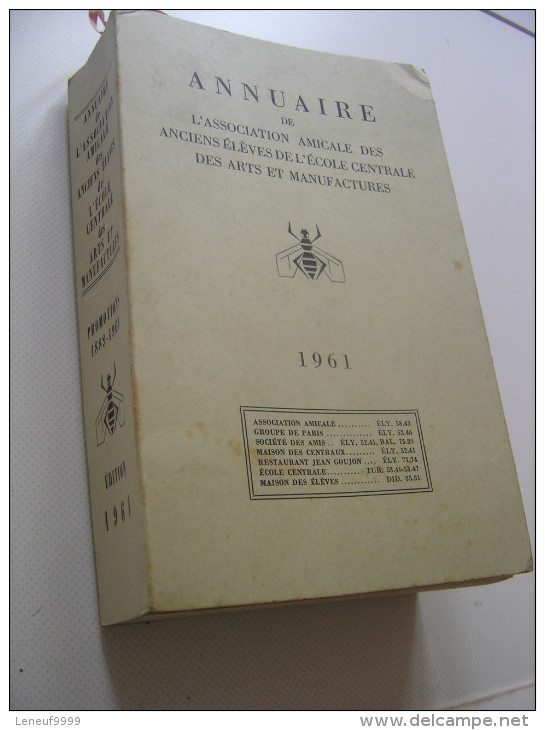 1961 Annuaire De L Association Amicale Des Anciens Eleves De L Ecole Centrale Des Arts Et Manufactures - Annuaires Téléphoniques