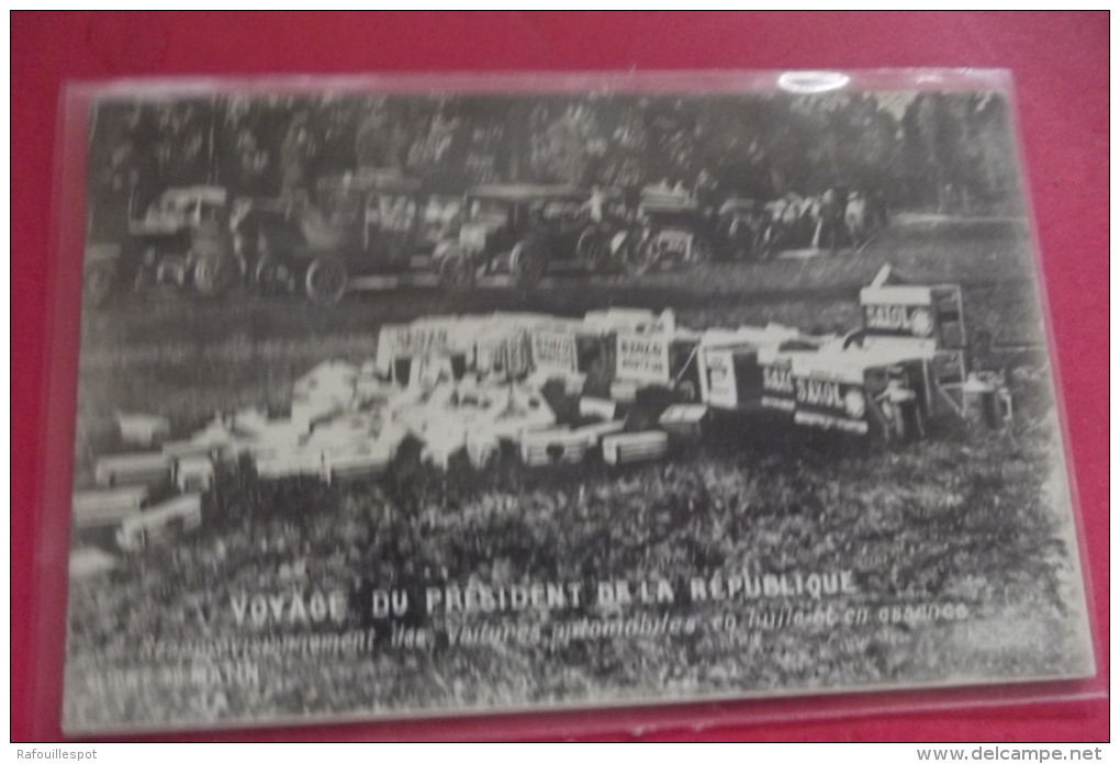 C P Voyage Du President De La Republique Reapprovisionnement Des Voitures Automobiles En Huile Et En Esssence - Other & Unclassified