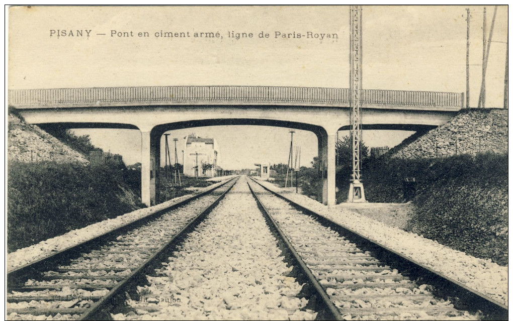 PISANY -- PONT  EN  CIMENT  ARME,  LIGNE  DE  PARIS-ROYAN - Autres & Non Classés