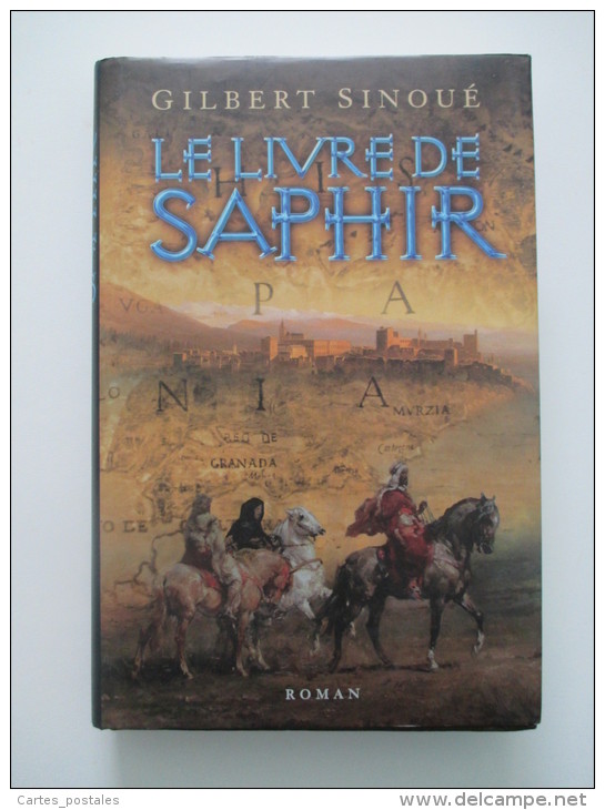Le Livre De Saphir  /  Gilbert Sinoué - Abenteuer