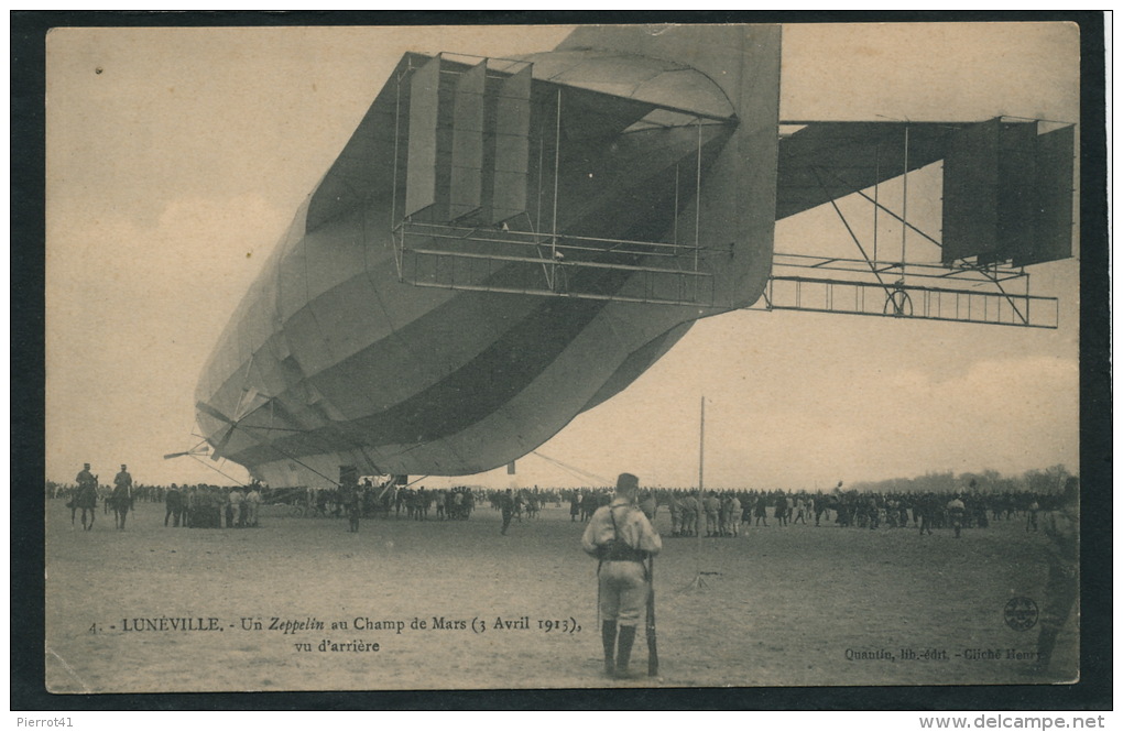 AVIATION - DIRIGEABLES - LUNÉVILLE - Le ZEPPELIN Au Champs De Mars - 3 Avril 1913 - Dirigeables