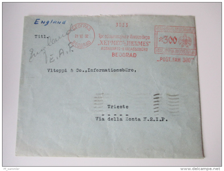 Freistempel Jugoslawien 1932 Auskunfts U. Incassobüro Beograd Nach Triest! - Storia Postale