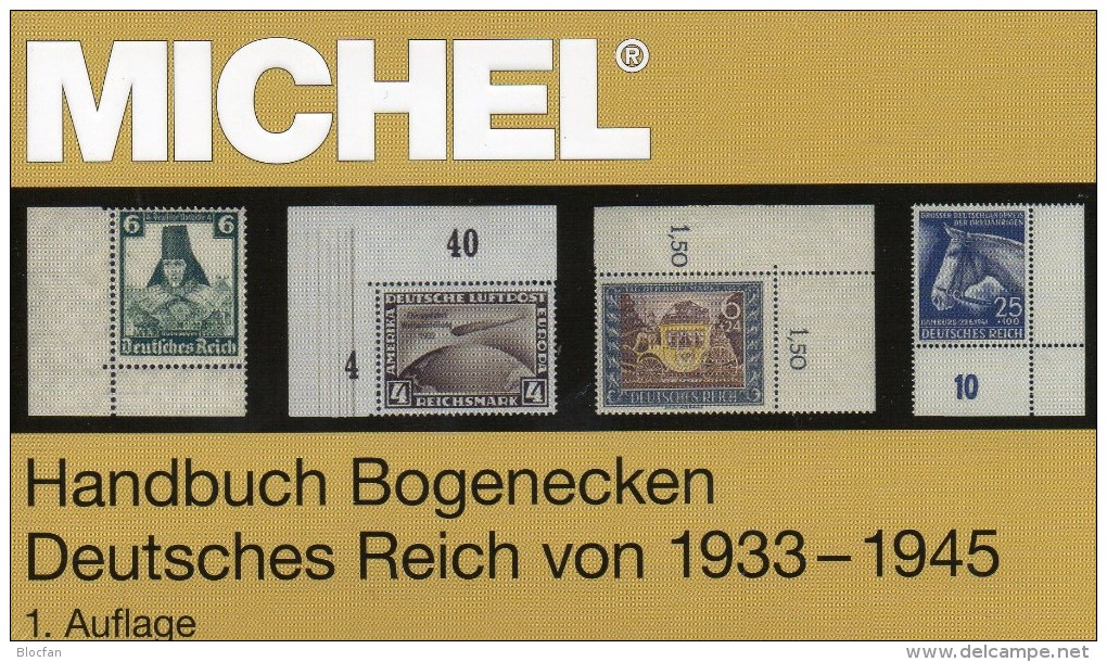 Deutschland Michel 2014 Neu 80€ Handbuch Bogenecken Deutsches Reich Stamp To 1945 Corner New Special Catalog Old Germany - Alemania
